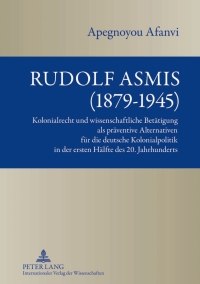 Imagen de portada: Rudolf Asmis (1879-1945) 1st edition 9783631634073