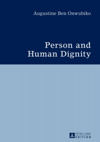 Cover image: Person and Human Dignity 1st edition 9783631624869