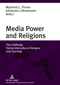 Imagen de portada: Media Power and Religions 1st edition 9783631625378