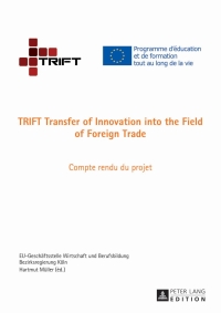 Cover image: TRIFT Transfer of Innovation into the Field of Foreign Trade 1st edition 9783631628683