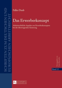 表紙画像: Das Erwerberkonzept 1st edition 9783631634721