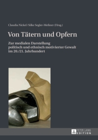 Omslagafbeelding: Von Taetern und Opfern 1st edition 9783631637234
