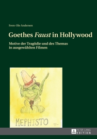 Cover image: Goethes «Faust» in Hollywood 1st edition 9783631629611