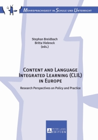 Immagine di copertina: Content and Language Integrated Learning (CLIL) in Europe 1st edition 9783631644003