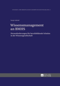 Immagine di copertina: Wissensmanagement an BMHS 1st edition 9783631629857