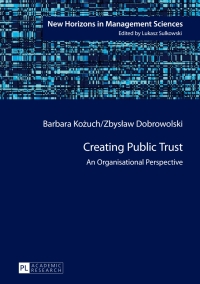 صورة الغلاف: Creating Public Trust 1st edition 9783631628072