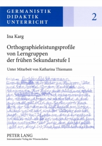 صورة الغلاف: Orthographieleistungsprofile von Lerngruppen der fruehen Sekundarstufe I 1st edition 9783631584606
