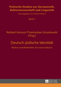 Imagen de portada: Deutsch-juedische Identitaet 1st edition 9783631642504