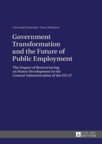 Immagine di copertina: Government Transformation and the Future of Public Employment 1st edition 9783631629710