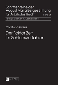 Cover image: Der Faktor Zeit im Schiedsverfahren 1st edition 9783631629802
