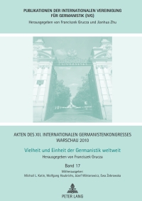 Cover image: Akten des XII. Internationalen Germanistenkongresses Warschau 2010- Vielheit und Einheit der Germanistik weltweit 1st edition 9783631632178