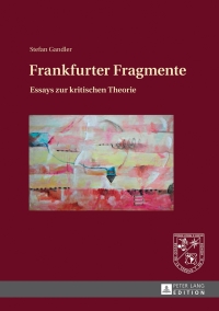 Cover image: Frankfurter Fragmente 1st edition 9783631634004