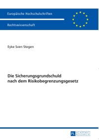 Cover image: Die Sicherungsgrundschuld nach dem Risikobegrenzungsgesetz 1st edition 9783631641200