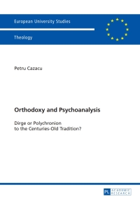 Omslagafbeelding: Orthodoxy and Psychoanalysis 1st edition 9783631644164