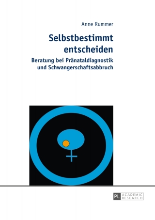 Cover image: Selbstbestimmt entscheiden 1st edition 9783631642580