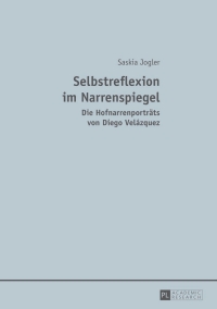 Titelbild: Selbstreflexion im Narrenspiegel 1st edition 9783631642627