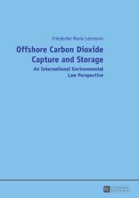 Imagen de portada: Offshore Carbon Dioxide Capture and Storage 1st edition 9783631642689