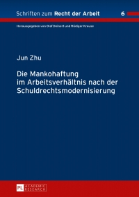 صورة الغلاف: Die Mankohaftung im Arbeitsverhaeltnis nach der Schuldrechtsmodernisierung 1st edition 9783631641248