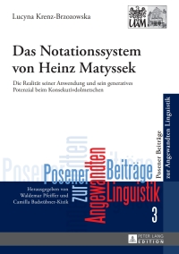 Imagen de portada: Das Notationssystem von Heinz Matyssek 1st edition 9783631642740