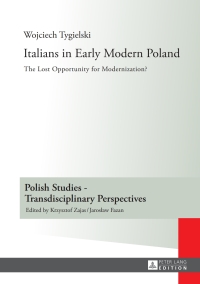 Cover image: Italians in Early Modern Poland 1st edition 9783631641347