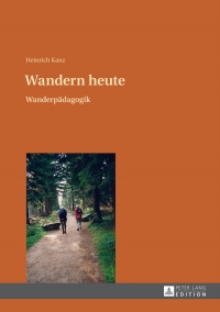 Cover image: Wandern heute 1st edition 9783631628553