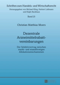 Cover image: Dezentrale Arzneimittelrabattvereinbarungen 1st edition 9783631642788