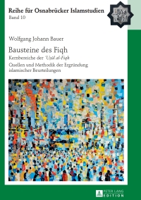 Omslagafbeelding: Bausteine des «Fiqh» 1st edition 9783631629994
