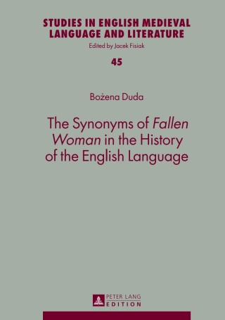 Cover image: The Synonyms of «Fallen Woman» in the History of the English Language 1st edition 9783631644508