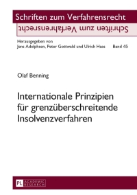 صورة الغلاف: Internationale Prinzipien fuer grenzueberschreitende Insolvenzverfahren 1st edition 9783631614136