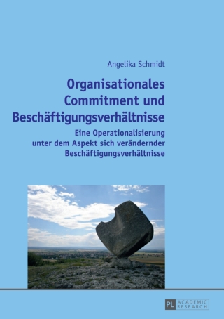 Titelbild: Organisationales Commitment und Beschaeftigungsverhaeltnisse 1st edition 9783631639375