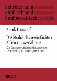 Imagen de portada: Das Modell des vereinfachten Ablehnungsverfahrens 1st edition 9783631642924