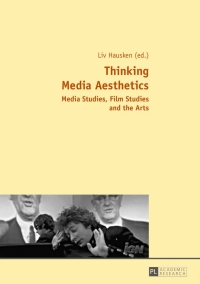 Cover image: Thinking Media Aesthetics 1st edition 9783631642979