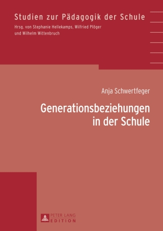 Immagine di copertina: Generationsbeziehungen in der Schule 1st edition 9783631641422