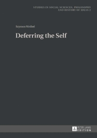 Cover image: Deferring the Self 1st edition 9783631641613