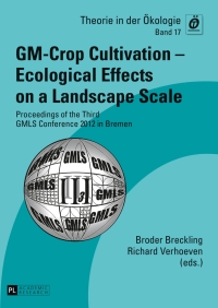 Cover image: GM-Crop Cultivation – Ecological Effects on a Landscape Scale 1st edition 9783631628706