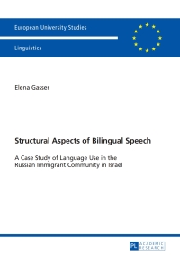 Imagen de portada: Structural Aspects of Bilingual Speech 1st edition 9783631628577
