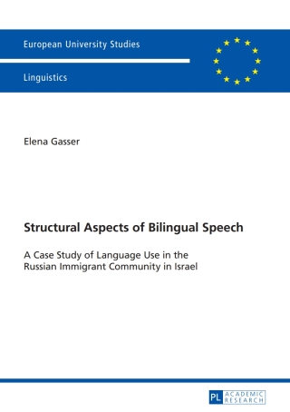 Titelbild: Structural Aspects of Bilingual Speech 1st edition 9783631628577