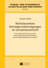 Cover image: Nichtsteuerbare Vermoegensuebertragungen im Umsatzsteuerrecht 1st edition 9783631638354