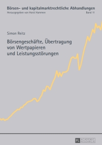 Imagen de portada: Boersengeschaefte, Uebertragung von Wertpapieren und Leistungsstoerungen 1st edition 9783631625293