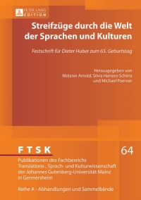 Immagine di copertina: Streifzuege durch die Welt der Sprachen und Kulturen 1st edition 9783631642887