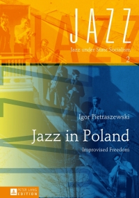 Imagen de portada: Jazz in Poland 1st edition 9783631643198