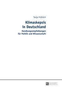 Imagen de portada: Klimaskepsis in Deutschland 1st edition 9783631633359