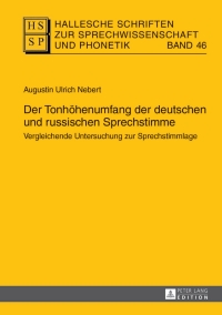 Cover image: Der Tonhoehenumfang der deutschen und russischen Sprechstimme 1st edition 9783631643228