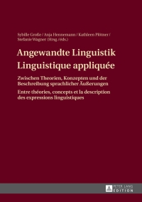صورة الغلاف: Angewandte Linguistik / Linguistique appliquée 1st edition 9783631634769