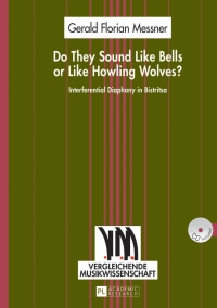 Imagen de portada: Do They Sound Like Bells or Like Howling Wolves? 1st edition 9783631629109