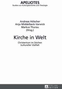 Imagen de portada: Kirche in Welt 1st edition 9783631619223