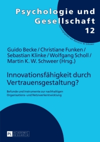 Cover image: Innovationsfaehigkeit durch Vertrauensgestaltung? 1st edition 9783631633663