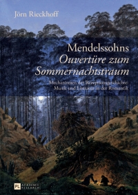 Immagine di copertina: Mendelssohns «Ouvertuere zum Sommernachtstraum» 1st edition 9783631607718