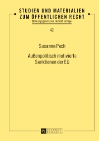 表紙画像: Außenpolitisch motivierte Sanktionen der EU 1st edition 9783631641750