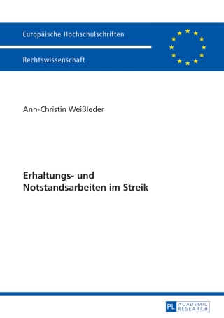 Cover image: Erhaltungs- und Notstandsarbeiten im Streik 1st edition 9783631641811